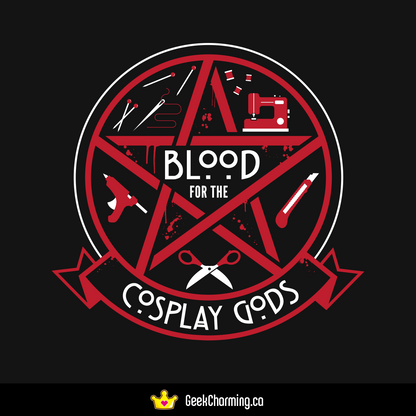 Blood for the Cosplay Gods